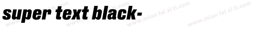 super text black字体转换